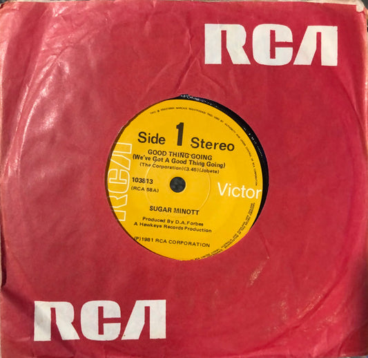 Sugar Minott : Good Thing Going (We've Got A Good Thing Going) (7")