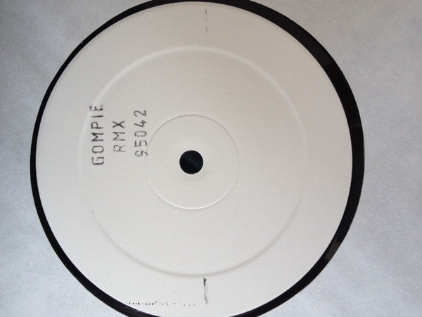 Gompie : Alice, Who The X Is Alice? (Gompie Rmx) (12", W/Lbl)