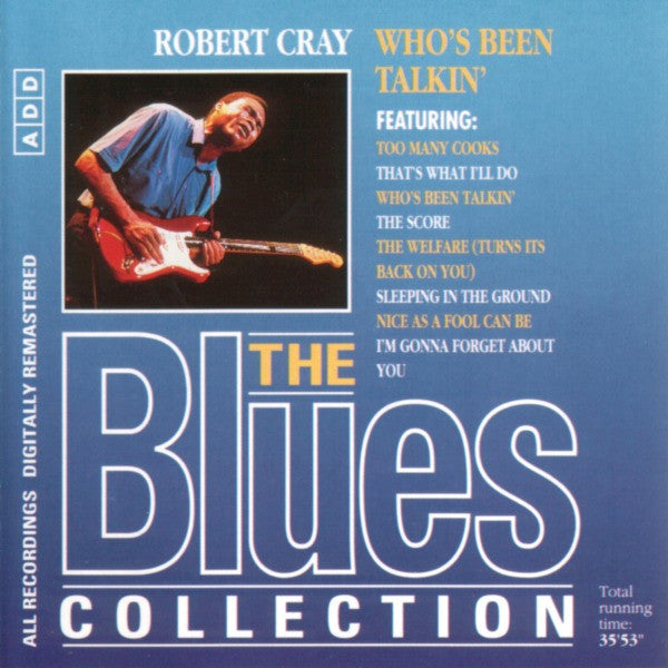 Robert Cray : Who’s Been Talkin' (CD, Album, RM)