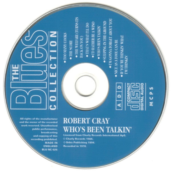Robert Cray : Who’s Been Talkin' (CD, Album, RM)