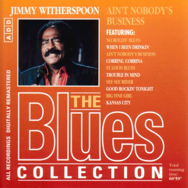 Jimmy Witherspoon : Ain’t Nobody’s Business (CD, Comp)