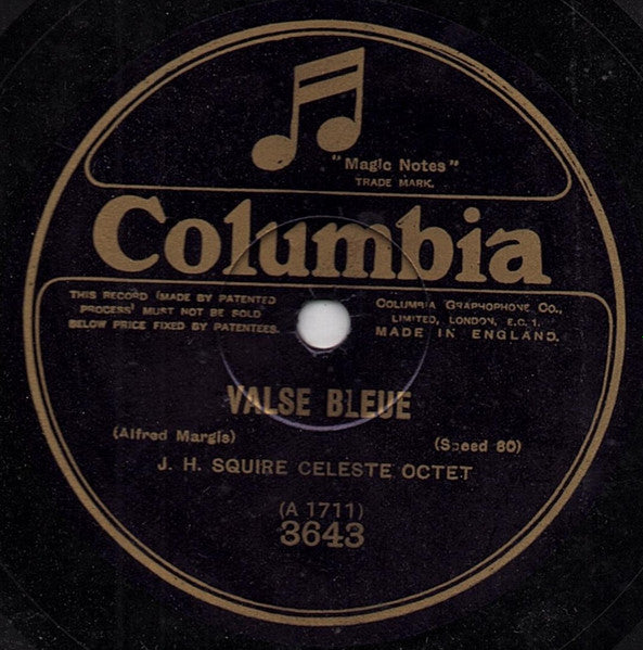 J. H. Squire Celeste Octet : Valse Bleue / Amoureuse (Shellac, 10", 80 RPM)