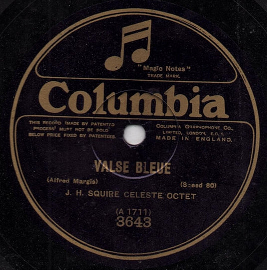 J. H. Squire Celeste Octet : Valse Bleue / Amoureuse (Shellac, 10", 80 RPM)