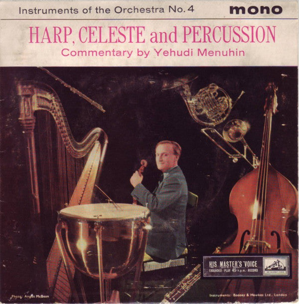 Yehudi Menuhin : Instruments Of The Orchestra 4-Harp And Percussion (7", EP, Mono)