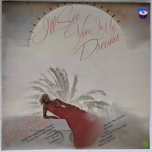Ron Goodwin And His Orchestra : I'll See You In My Dreams (LP)