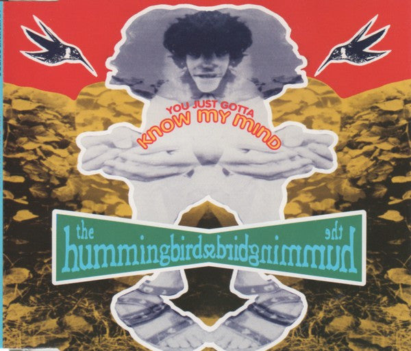 The Hummingbirds : You Just Gotta Know My Mind (CD, EP)