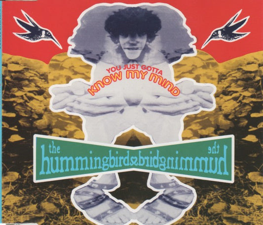 The Hummingbirds : You Just Gotta Know My Mind (CD, EP)