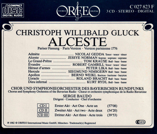 Christoph Willibald Gluck - Jessye Norman, Nicolai Gedda, Tom Krause, Bernd Weikl, Siegmund Nimsgern, Chor Des Bayerischen Rundfunks Und Symphonie-Orchester Des Bayerischen Rundfunks / Serge Baudo : Alceste (3xCD, Album, RE)