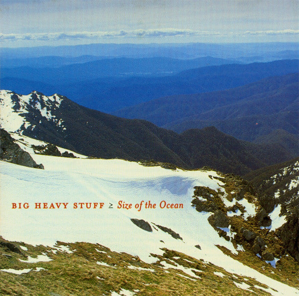 Big Heavy Stuff : Size Of The Ocean (CD, Album)