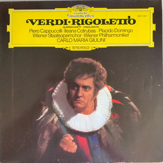 Verdi*, Piero Cappuccilli, Ileana Cotrubas, Placido Domingo, Wiener Staatsopernchor, Wiener Philharmoniker, Carlo Maria Giulini : Rigoletto Querschnitt﹒Highlights (LP, RE, GY8)