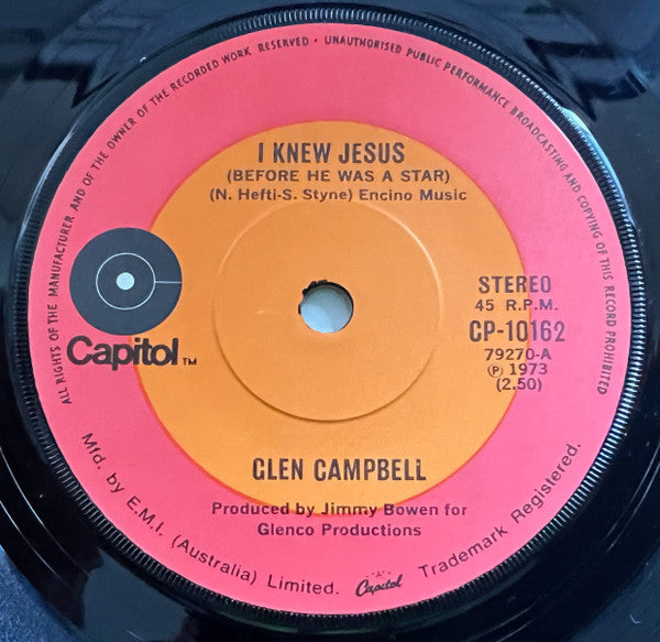 Glen Campbell : I Knew Jesus (Before He Was A Star) (7", Single)