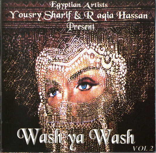 Yousry Sharif & Raqia Hassan : Wash Ya Wash Vol 2 (CD, Album)