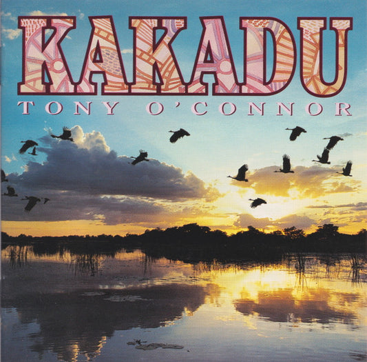 Tony O'Connor (2) : Kakadu (CD, Album)