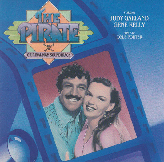 Judy Garland, Gene Kelly , Songs By Cole Porter : The Pirate - Original MGM Soundtrack (CD, Album, RE, RM)