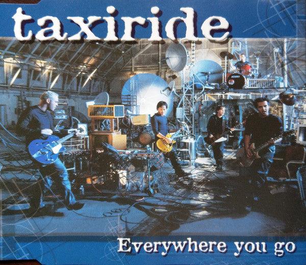 Taxiride : Everywhere You Go (CD, Single)