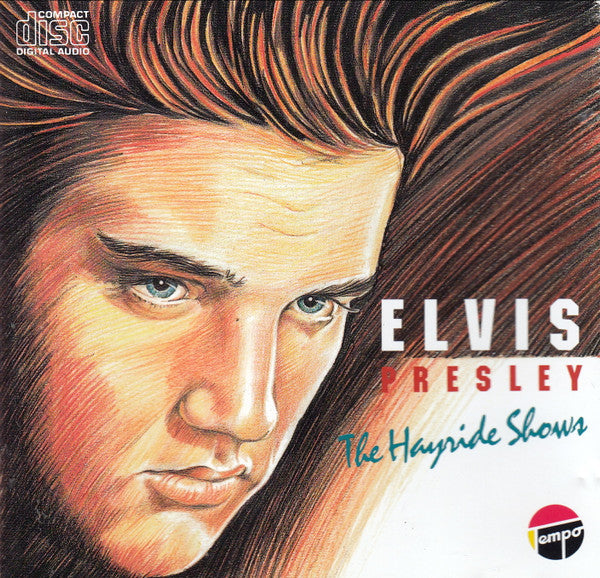 Elvis Presley : The Hayride Shows (CD, Album)