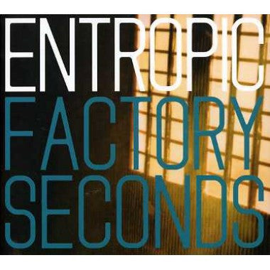 Entropic (2) : Factory Seconds (CD, Album)