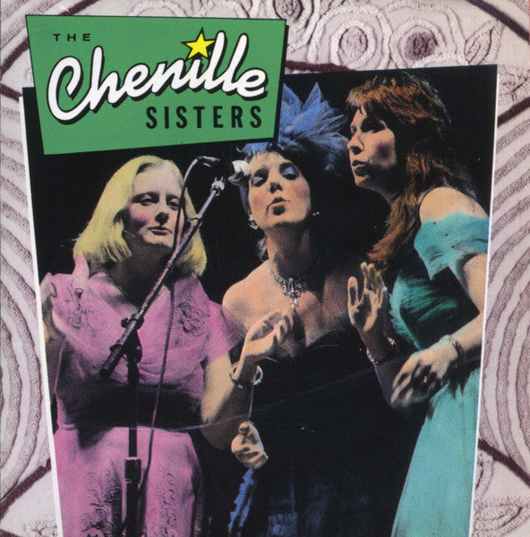 The Chenille Sisters : The Chenille Sisters (CD, Album, RE)