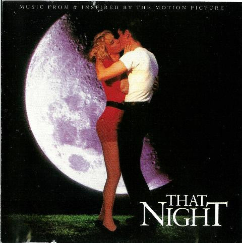Various : That Night - Music From & Inspired By The Motion Picture (CD)