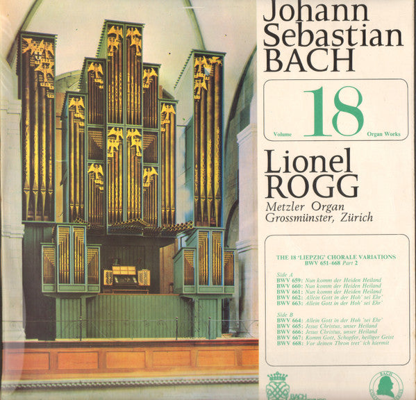 Johann Sebastian Bach, Lionel Rogg : Organ Works Volume 18 (LP)