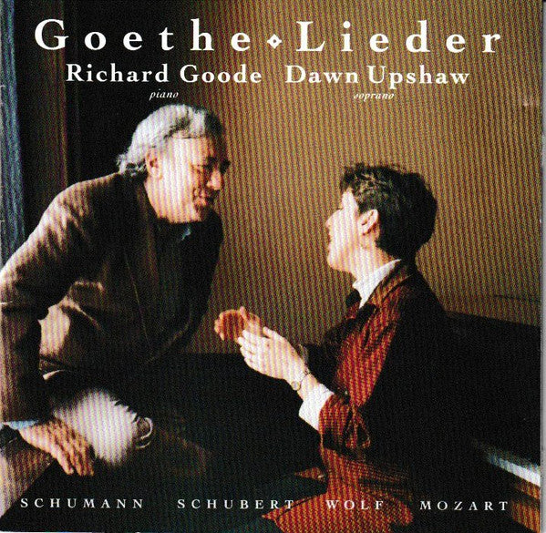 Richard Goode, Dawn Upshaw : Goethe-Lieder (CD, Album)