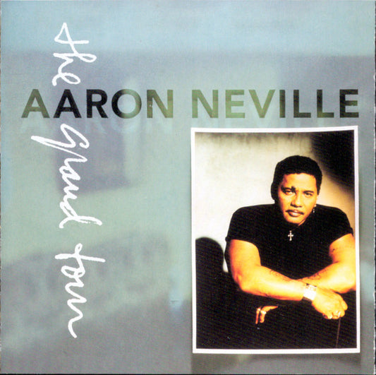 Aaron Neville : The Grand Tour (CD, Album)