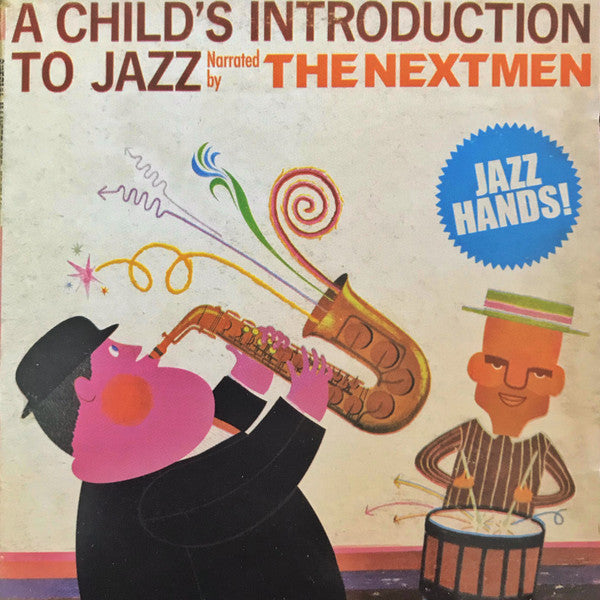 The Nextmen : A Child's Introduction To Jazz (CD, Mixed)