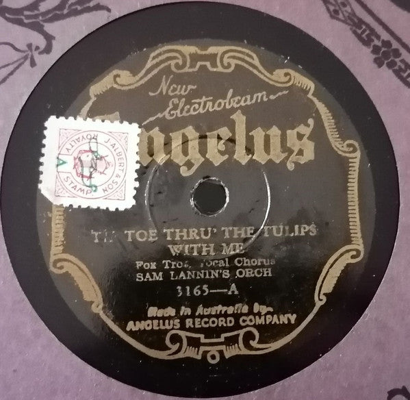 Sam Lannin's Orch.* : Tip Toe Thru the Tulips With Me / Painting The Clouds With Sunshine (Shellac, 10")
