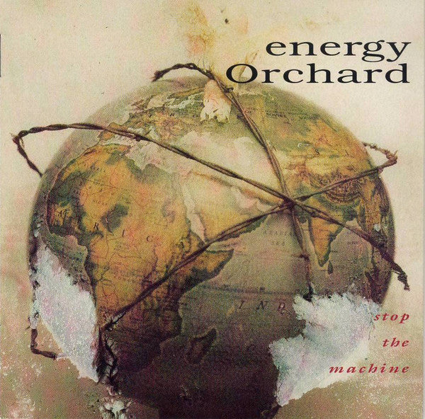 Energy Orchard : Stop The Machine (CD, Album)