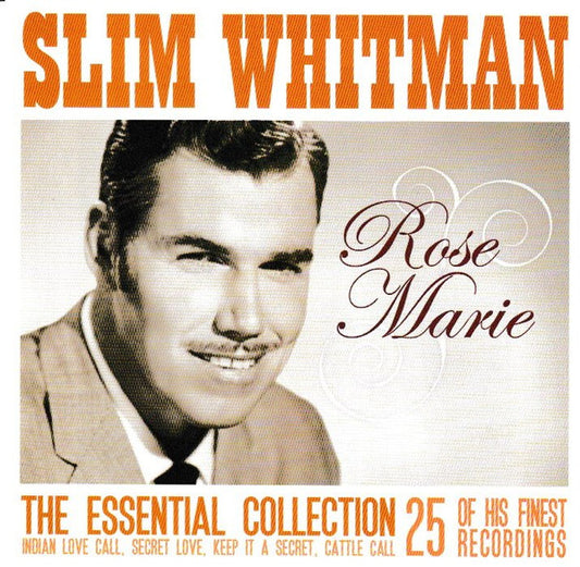 Slim Whitman : Rose Marie (CD, Comp)