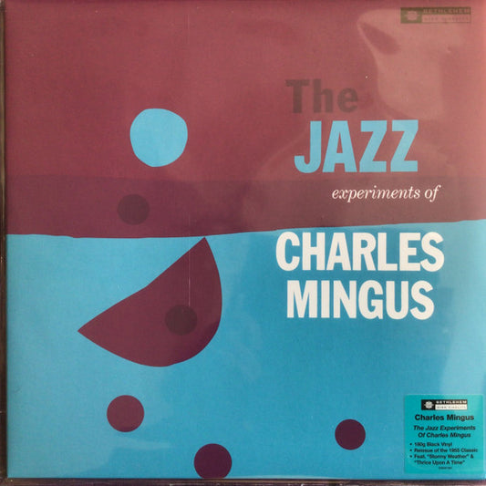 Charles Mingus : The Jazz Experiments Of Charles Mingus (LP, Comp, RE, 180)