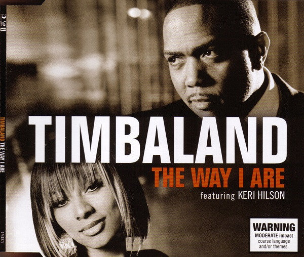 Timbaland Featuring Keri Hilson : The Way I Are (CD, Single)