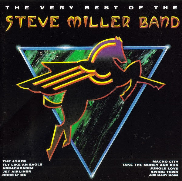 The Steve Miller Band* : The Very Best Of The Steve Miller Band (CD, Comp)