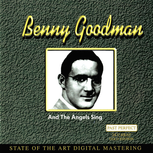 Benny Goodman : And The Angels Sing (CD, Comp)