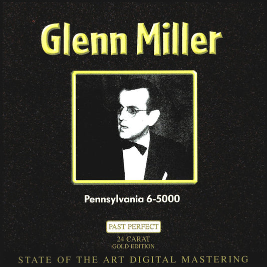 Glenn Miller : Pennsylvania 6-5000 (CD, Comp)
