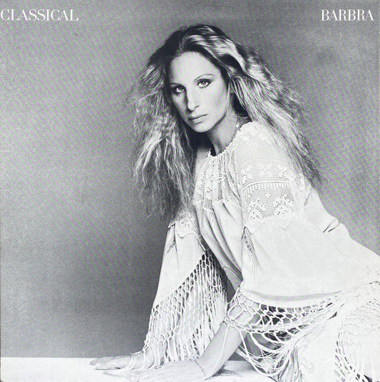 Barbra Streisand : Classical ... Barbra (LP, Album, RE, Gat)