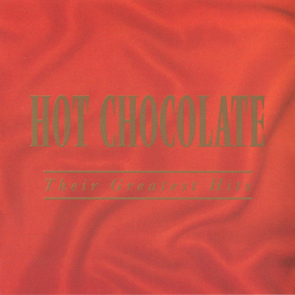 Hot Chocolate : Their Greatest Hits (CD, Comp)