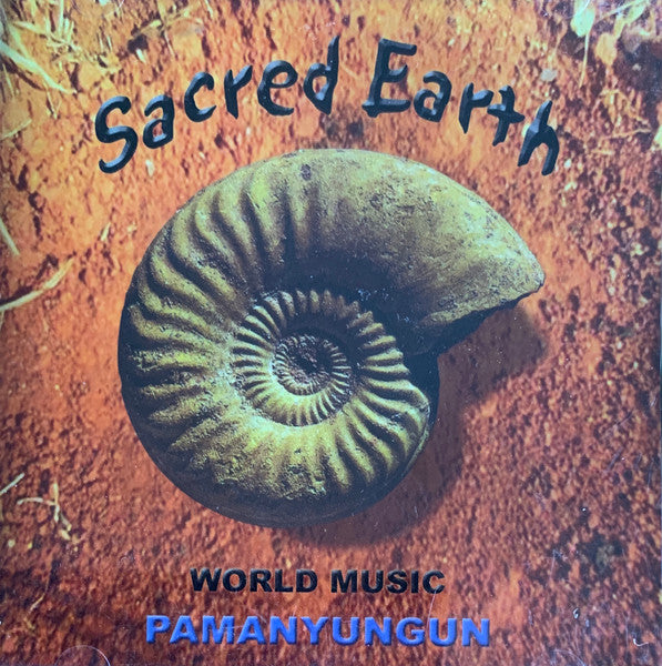 Sacred Earth : Pamanyungan (World Music) (CD)