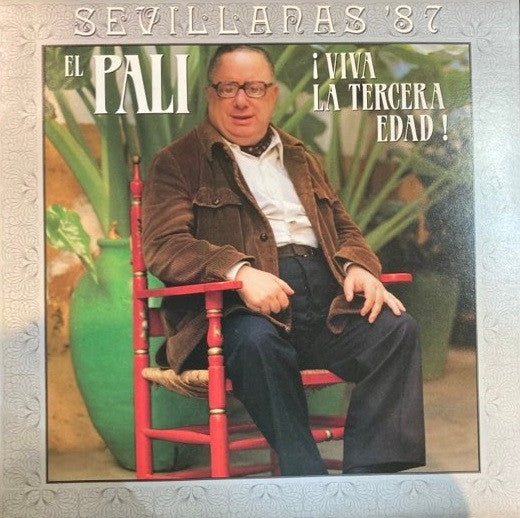El Pali : ¡Viva La Tercera Edad! (LP, Album)