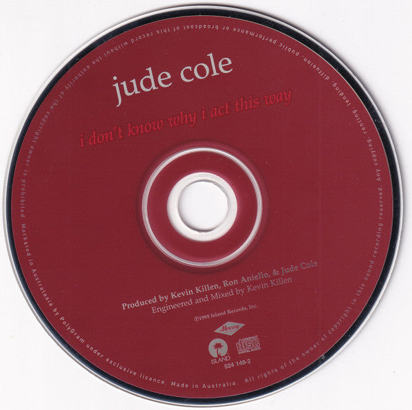 Jude Cole : I Don't Know Why I Act This Way (CD, Album)