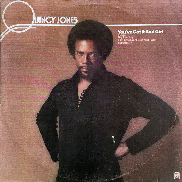 Quincy Jones : You've Got It Bad Girl (LP, Album)
