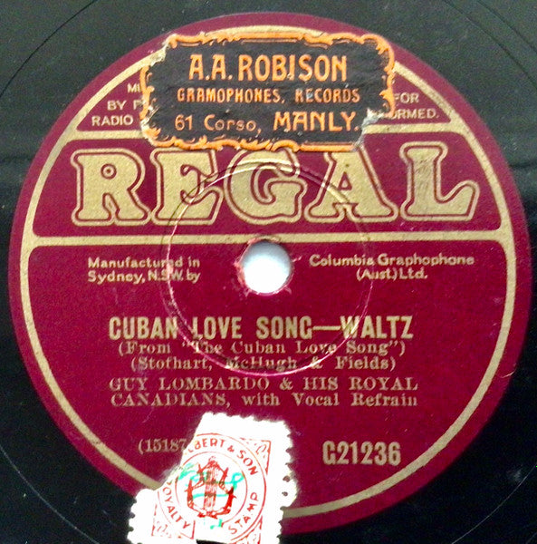 Guy Lombardo & His Royal Canadians* : Cuban Love Song / You Try Somebody Else (Shellac, 10")