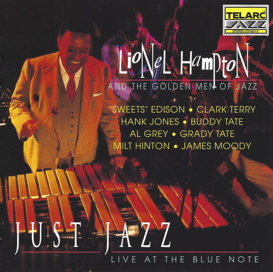 Lionel Hampton And The Golden Men Of Jazz : Just Jazz – Live At The Blue Note (CD, Album)