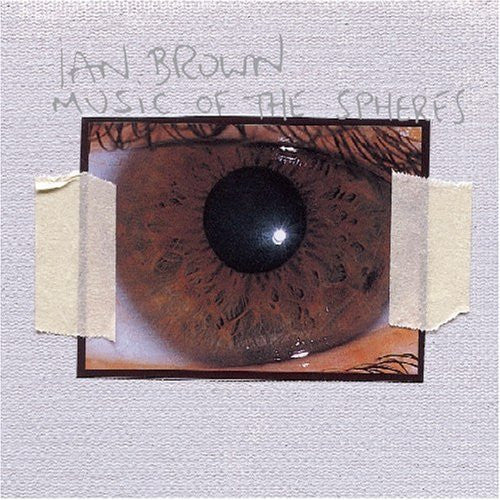 Ian Brown : Music Of The Spheres (CD, Album)