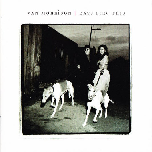 Van Morrison : Days Like This (CD, Album, PMI)