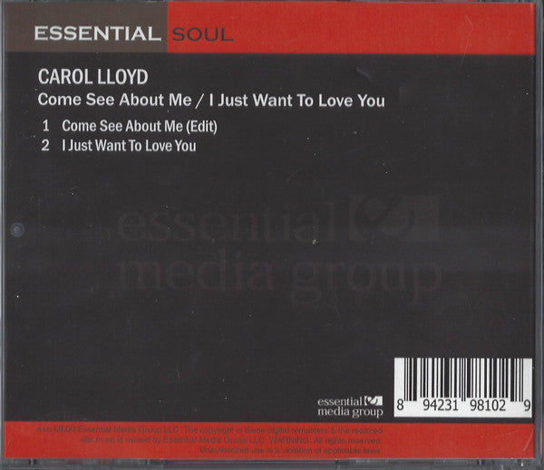 Carol Lloyd : Come See About Me / I Just Want To Love You (CDr, Single, RM)