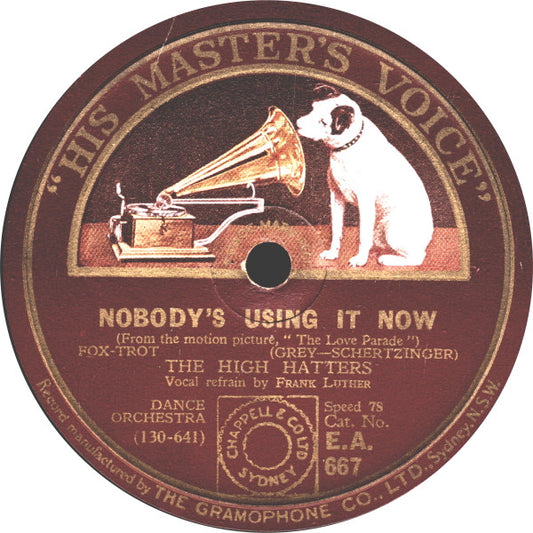 The High Hatters : My Love Parade / Nobody's Using It Now (Shellac, 10")