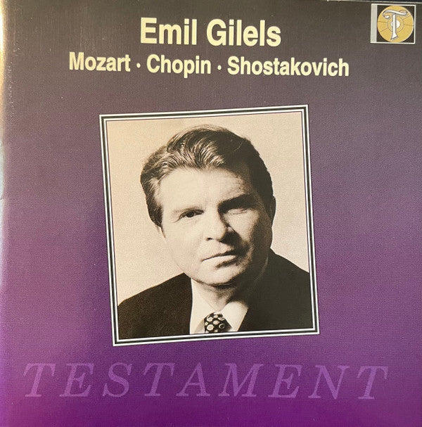 Emil Gilels : Mozart. Chopin. Shostakovich (CD, Comp, Mono)