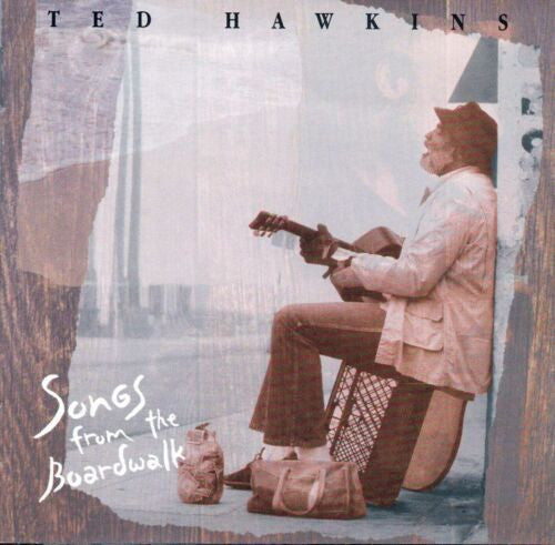 Ted Hawkins : Songs From The Boardwalk (CD, Comp)