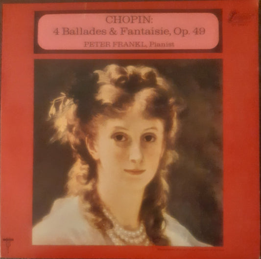Chopin*, Peter Frankl : 4 Ballades & Fantaisie, Op.49 (LP, Mono)
